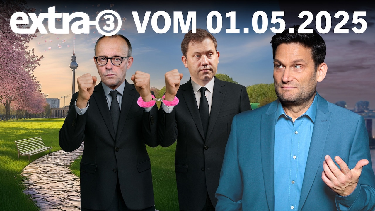 Extra 3: Das Erste, 01.05.2025