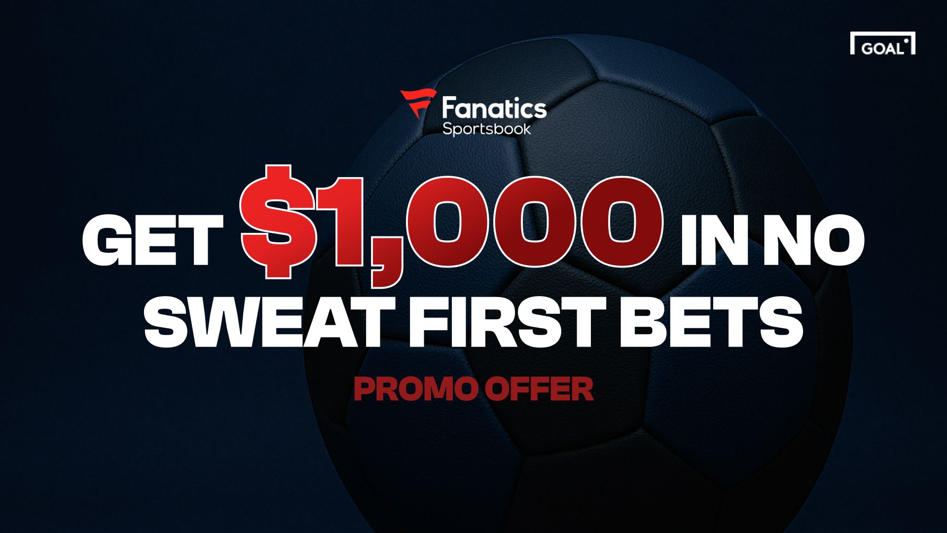 Fanatics Sportsbook: 1000€ NBA & EPL Bonus