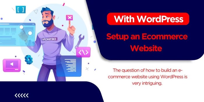 Step-by-Step Guide to Set Up a WordPress eCommerce Site